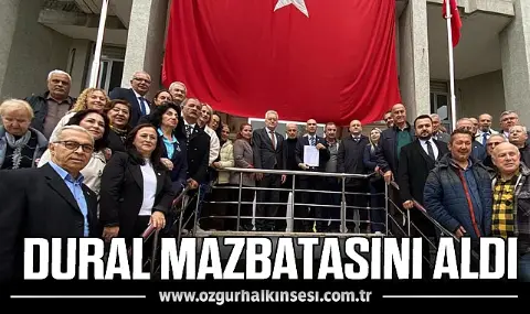 Dural Mazbatasını Aldı