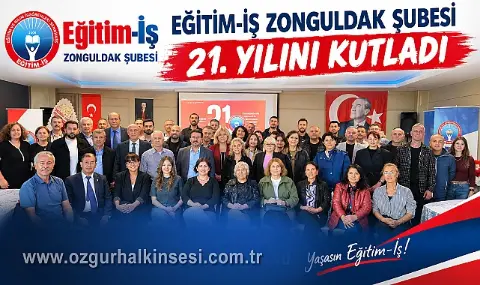 Eğitim-iş Zonguldak şubesi 21. Yılını Kutladı