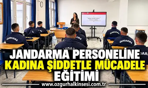 Jandarma personeline kadına şiddetle mücadele eğitimi