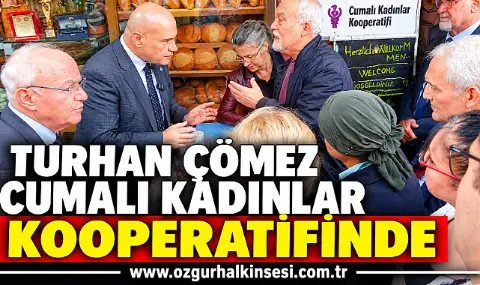 Turhan çömez Cumalı Kadınlar Kooperatifinde