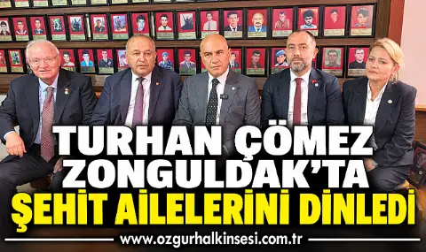 Turhan çömez Zonguldak’ta şehit Ailelerini Dinledi