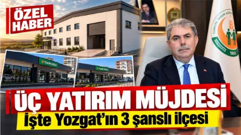 Yozgat'a Üç Büyük Yatırım Müjdesi! Sorgun Sarıkaya ve Akdağmadeni'nde Neler Yapılacak?