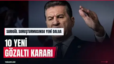 Mustafa Sarıgül soruşturmasında 10 gözaltı kararı daha