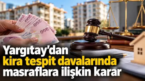 Sakarya’yı da ilgilendiren kira davalarında Yargıtay’dan emsal karar